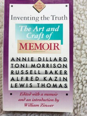 Inventing the Truth The Art and Craft of Memoir Edited William Zinsser Paperback